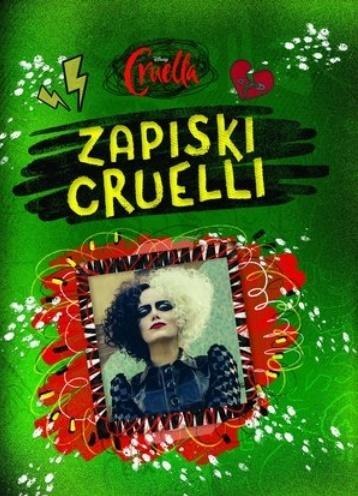 Disney Cruella. Zapiski Cruelli