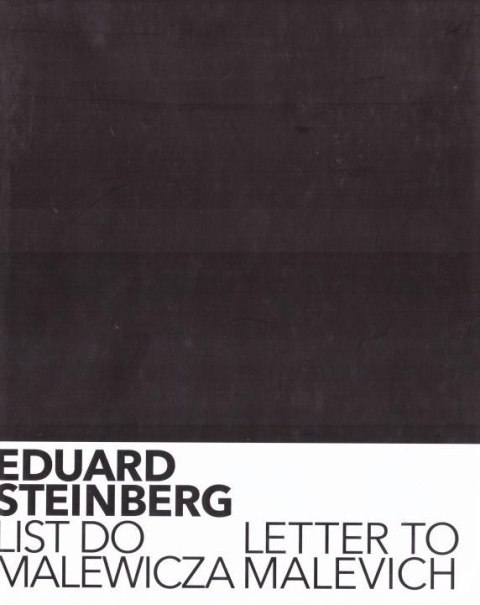 Eduard Steinberg. List do Malewicza