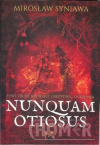 Nunquam Otiosus