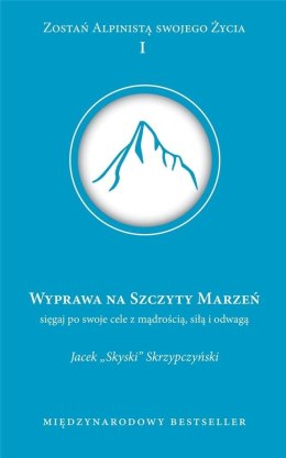 Wyprawa na szczyt marzeń