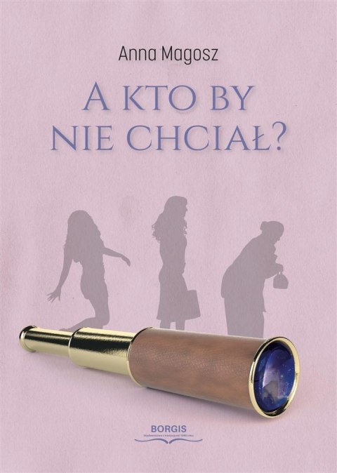 A kto by nie chciał?