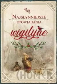 Najsłynniejsze opowiadania wigilijne