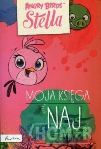 Angry Birds Stella Moja księga Naj