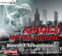 Anioły muszą odejść (audiobook cd)