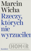 Rzeczy, których nie wyrzuciłem