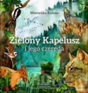 Zielony Kapelusz i jego czereda