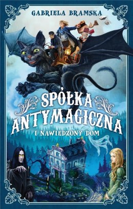 Spółka Antymagiczna T.1 Spółka Antymagiczna...