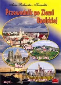 Przewodnik po Ziemi Opolskiej