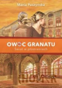 Owoc granatu Świat w płomieniach