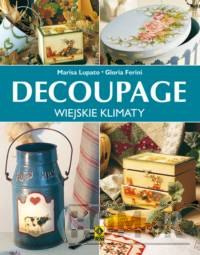 Decoupage wiejskie klimaty