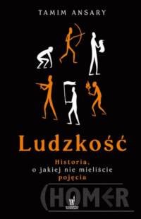 Ludzkość Historia o jakiej nie mieliście pojęcia