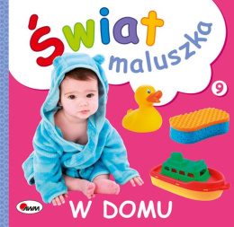 Świat maluszka W domu