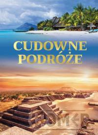 Cudowne podróże