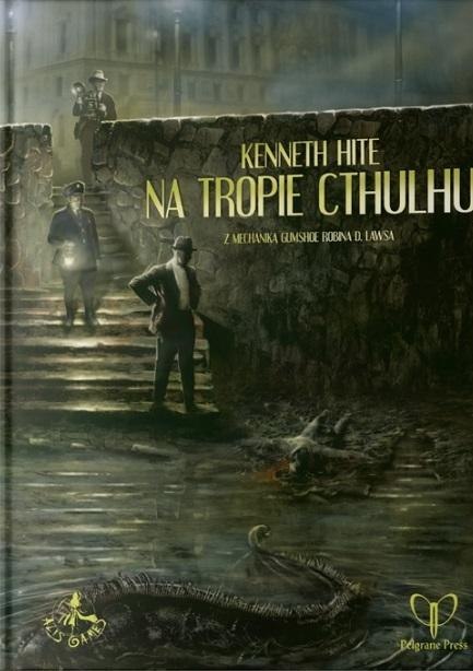 Na tropie Cthulhu Podręcznik główny