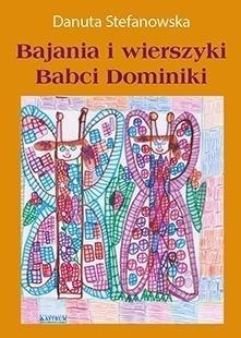 Bajania i wierszyki Babci Dominiki