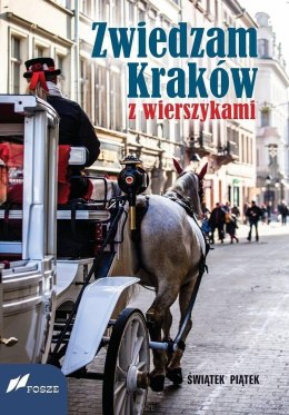 Zwiedzam Kraków z wierszykami