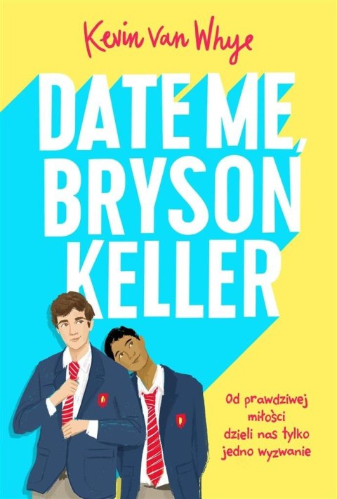 Date me, Bryson Keller