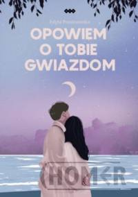 Opowiem o tobie gwiazdom