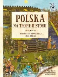 Polska Na tropie historii