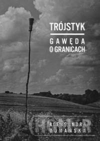 Trójstyk Gawęda o granicach