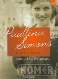 Ogród letni Paullina Simons