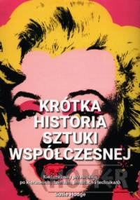 Krótka historia sztuki współczesnej