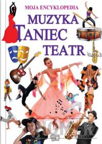 Muzyka Taniec Teatr