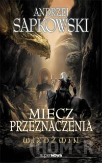 Wiedźmin 2 Miecz przeznaczenia