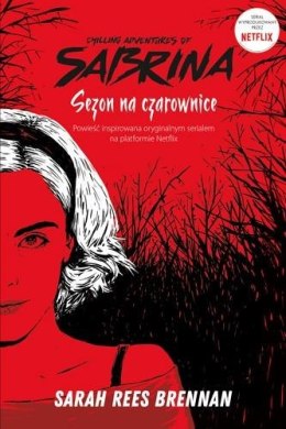 Chilling Adventures of Sabrina. Sezon na czarownic