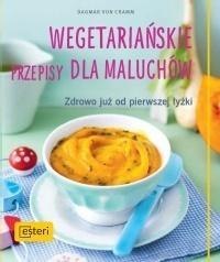 Wegetariańskie przepisy dla maluchów