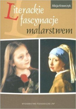 Literackie fascynacje malarstwem