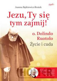 Jezu, Ty się tym zajmij!