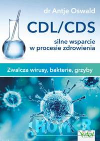 CDL/CDS silne wsparcie w procesie zdrowienia