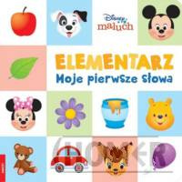 Disney Maluch. Elementarz. Moje Pierwsze Słowa