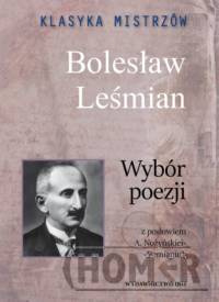 Klasyka mistrzów Bolesław Leśmian Wybór poezji