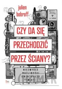 Czy da się przechodzić przez ściany?