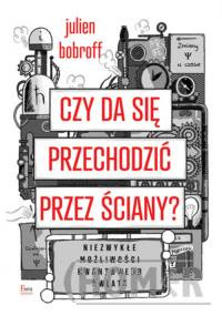 Czy da się przechodzić przez ściany?