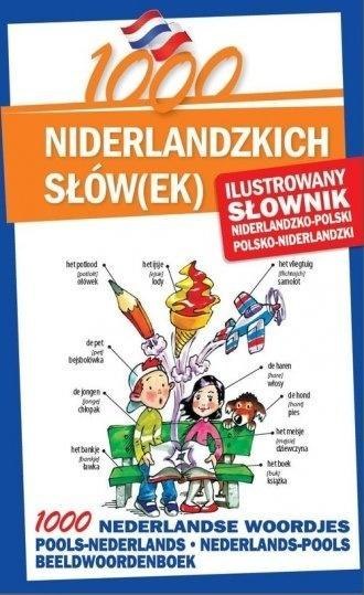 1000 niderlandzkich słów(ek). Ilustrowany słownik