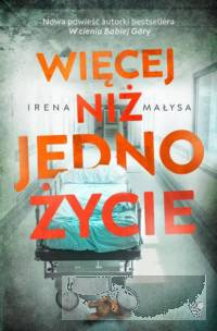 Więcej niż jedno życie