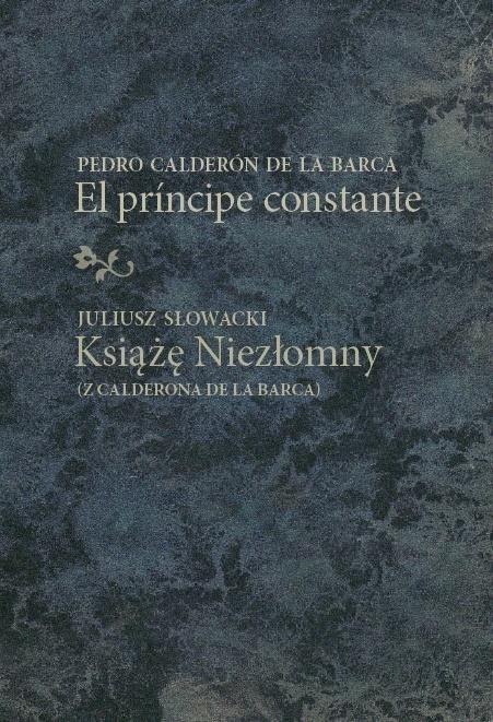 El prncipe constante/Książę Niezłomny