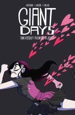 Giant Days T.10 Przemyślę to jeszcze