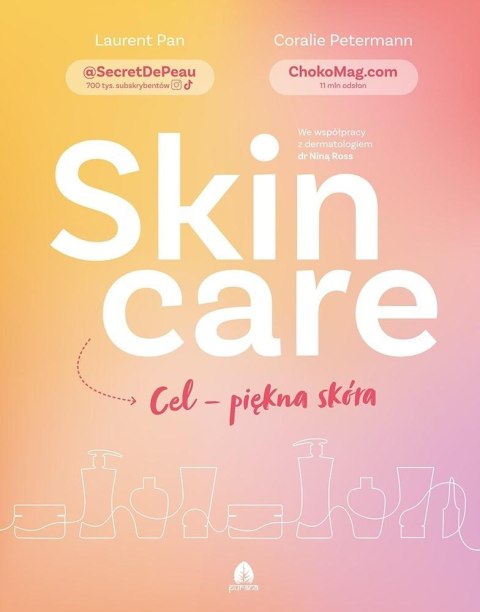 Skin care Cel - piękna skóra