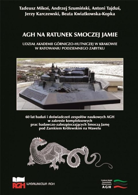 AGH na ratunek Smoczej Jamie