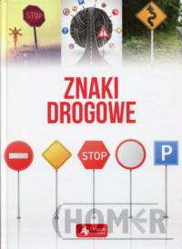 Znaki drogowe