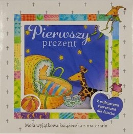 Pierwszy prezent - książeczka materiałowa