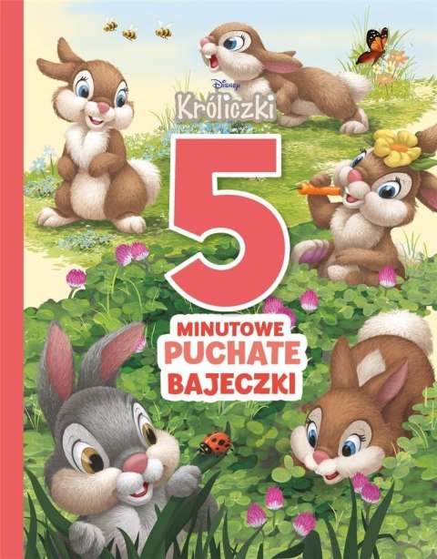 5-minutowe puchate bajeczki. Disney Króliczki