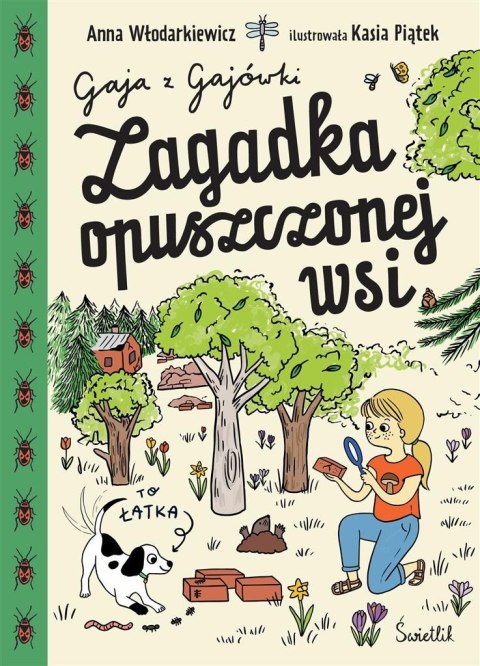 Gaja z Gajówki T.2 Zagadka opuszczonej wsi