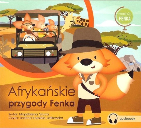 Afrykańskie przygody Fenka audiobook