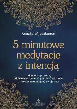 5-minutowe medytacje z intencją