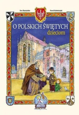 O polskich świętych dzieciom